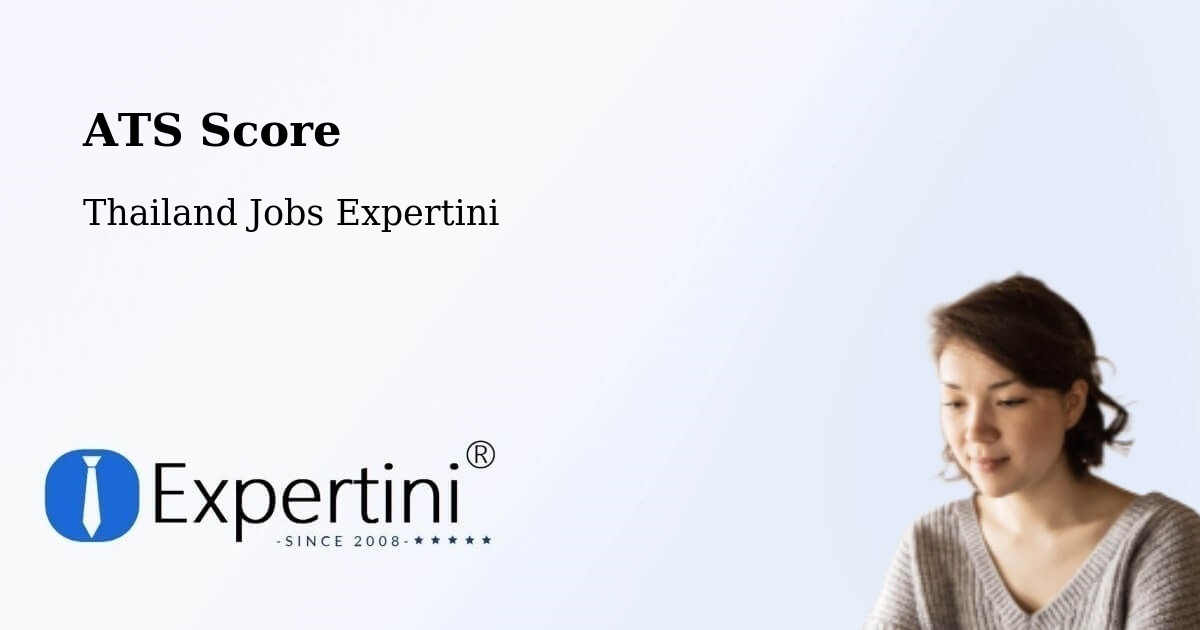 Resume ATS Score & Job Description Match Tool – Pra Wet - Thailand Jobs Expertini