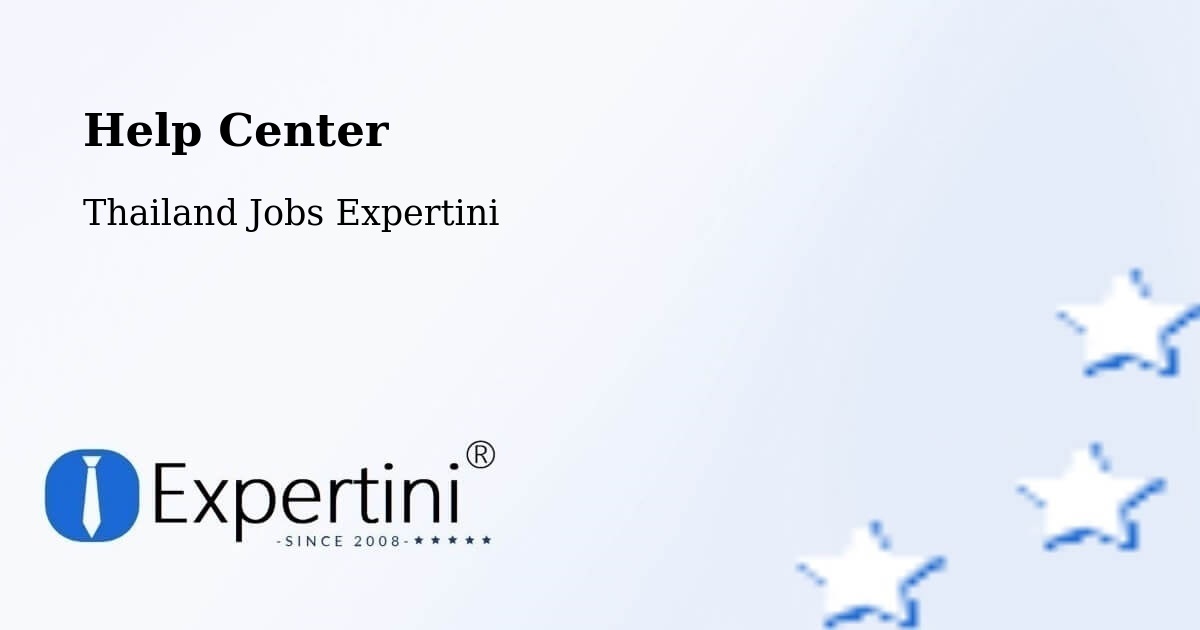 Help Center – Pra Wet - Thailand Jobs Expertini