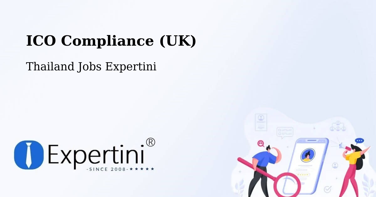 UK Data Protection & ICO Compliance – Pra Wet - Thailand Jobs Expertini