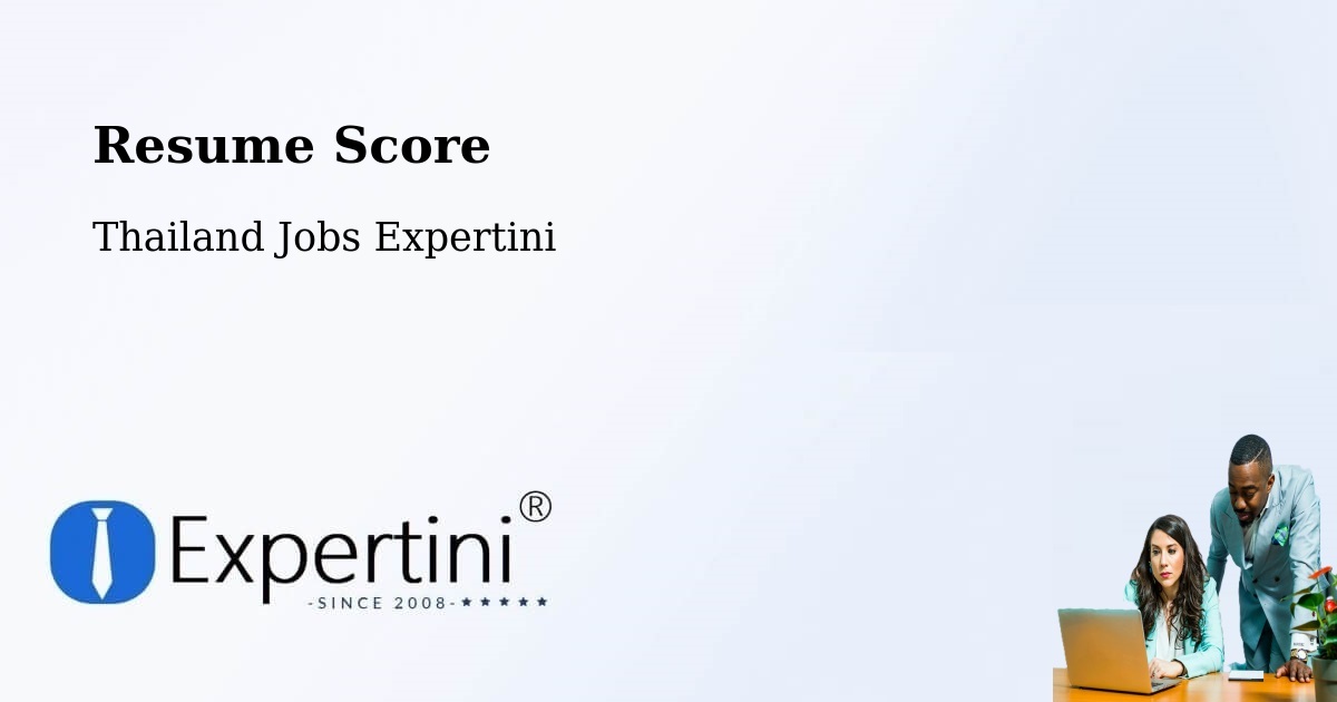 Resume Score & Job Description Match Tool – Pra Wet - Thailand Jobs Expertini