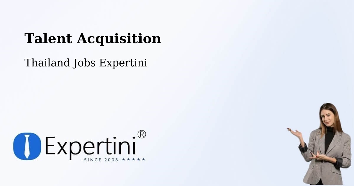 Post Jobs & Find Candidates in Pra Wet – Talent Acquisition Solutions - Thailand Jobs Expertini